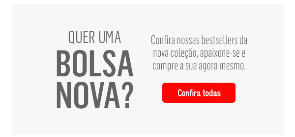 Quer uma bolsa nova? Quer uma bolsa nova?