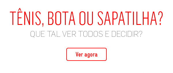 Tênis, bota ou sapatilha?